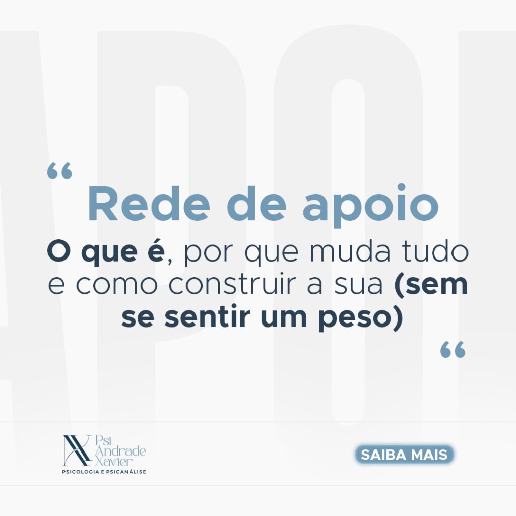 Rede de apoio familiar na prática:  o que é, por que muda tudo e como construir a sua (sem se sentir um peso)