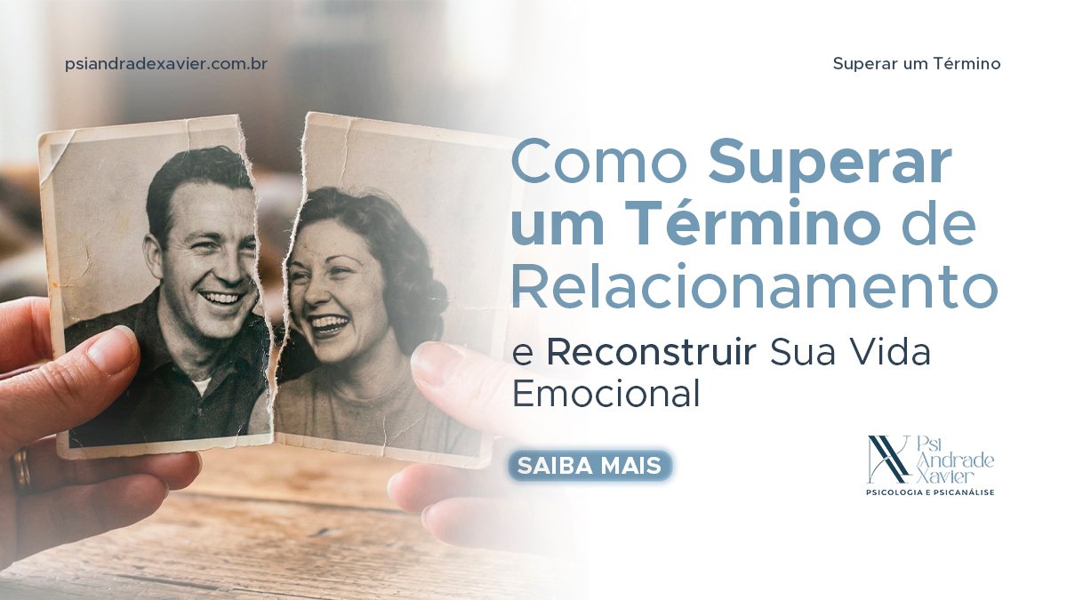 Leia mais sobre o artigo Como Superar um Término de Relacionamento e Reconstruir Sua Vida Emocional